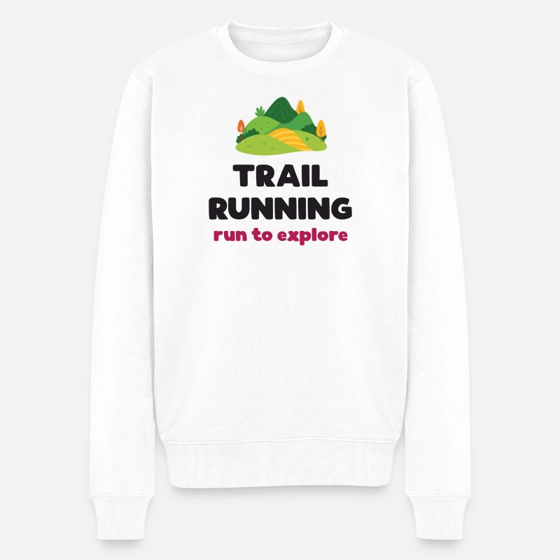 Trail Running - Courir pour explorer - Pull Premium bio Homme - blanc