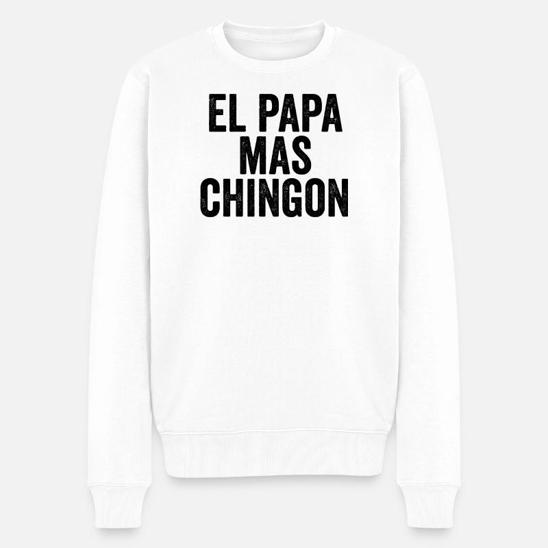 El Papa Mas Chingon - Pull Premium bio Homme - blanc