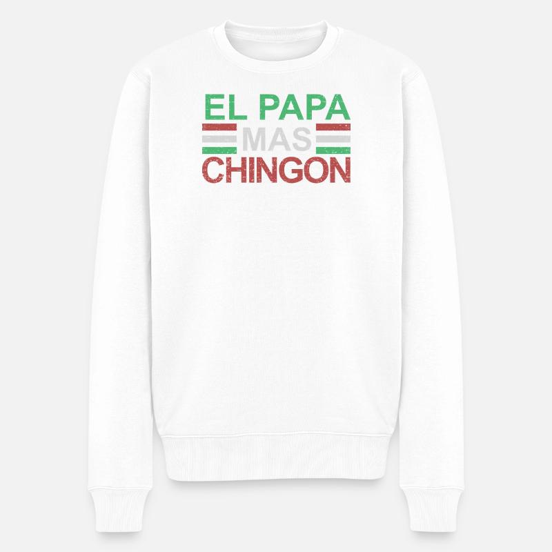 El Papa Mas Chingon - Männer Premium Bio Pullover - Weiß