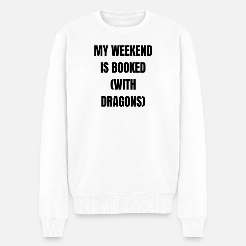 My Weekend is Booked.... - Männer Premium Bio Pullover - Weiß