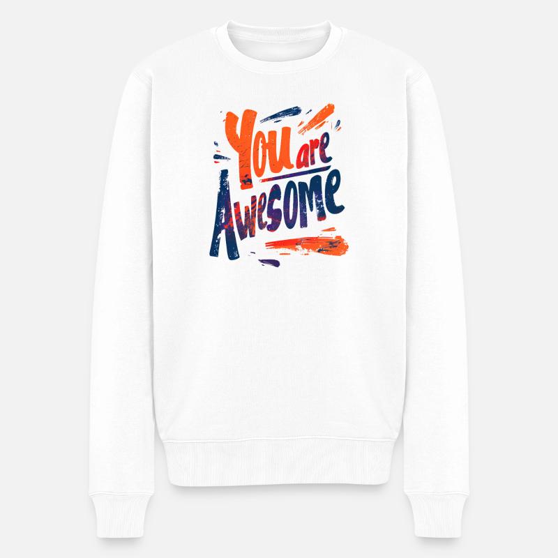 Tu es incroyable - Pull Premium bio Homme - blanc