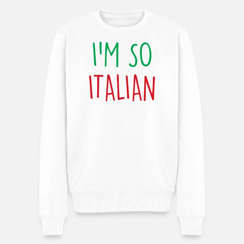 I'm so Italian - Männer Premium Bio Pullover - Weiß