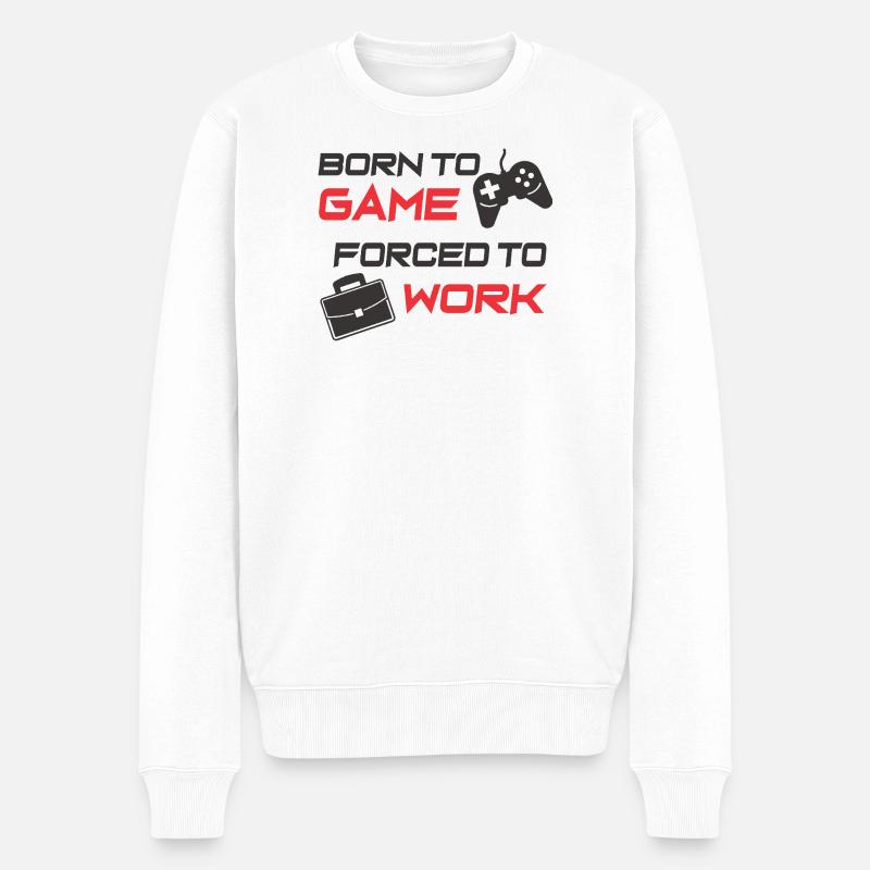 Geboren für Spiel und Arbeit Motivationsdesign - Männer Premium Bio Pullover - Weiß