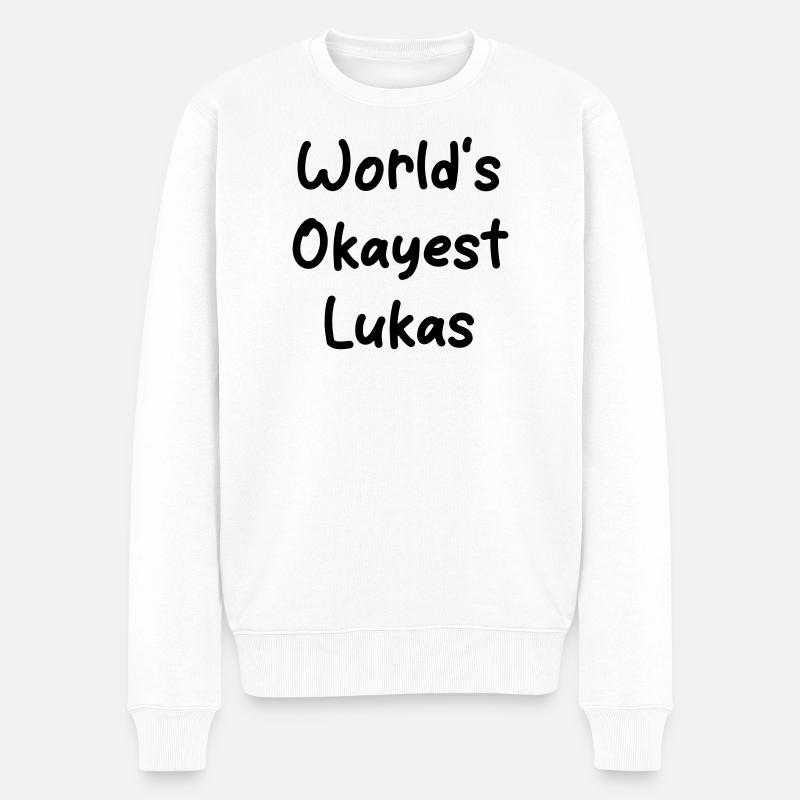 worlds okayest Lukas - Männer Premium Bio Pullover - Weiß