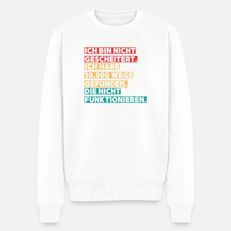 Motivierendes Spruch-Design in Farbblockierung - Männer Premium Bio Pullover - Weiß