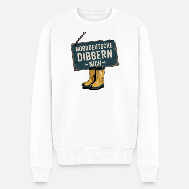  Norddeutsche Dibbern Nich Plattdeutsch Humor - Männer Premium Bio Pullover - Weiß