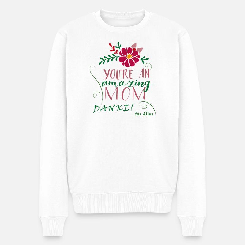  Dankesgruß für Mama - Männer Premium Bio Pullover - Weiß