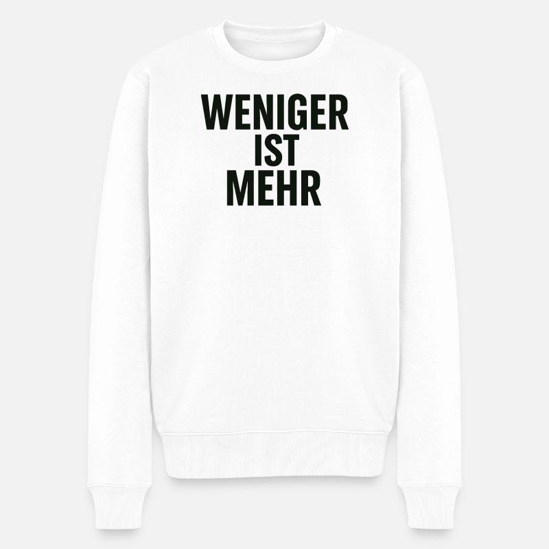 Weniger ist Mehr - Männer Premium Bio Pullover - Weiß