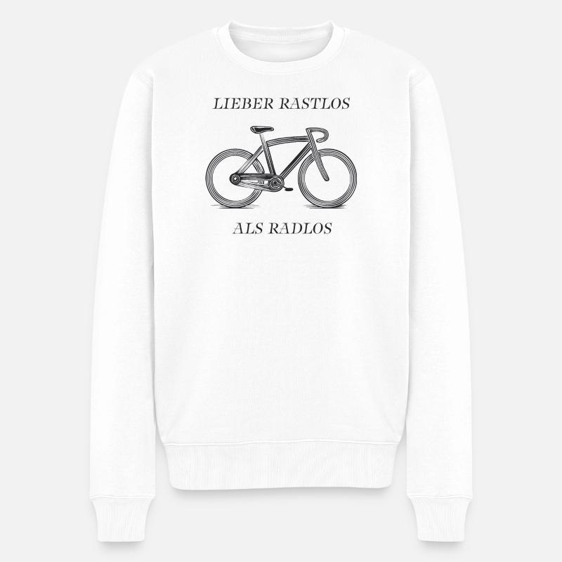 Fahrrad Lieber Rastlos als Radlos  - Männer Premium Bio Pullover - Weiß