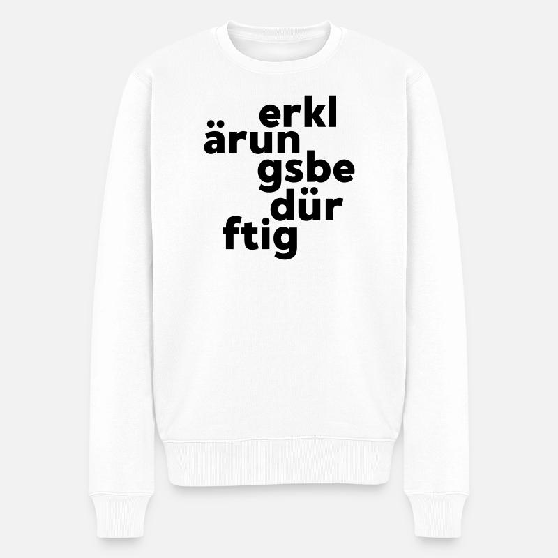 Erklärungsbeduerftig - Männer Premium Bio Pullover - Weiß
