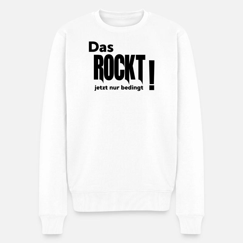 Rockt bedingt - Männer Premium Bio Pullover - Weiß