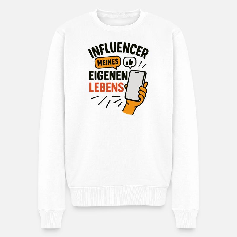 Influencer meines eigenen Lebens - Männer Premium Bio Pullover - Weiß