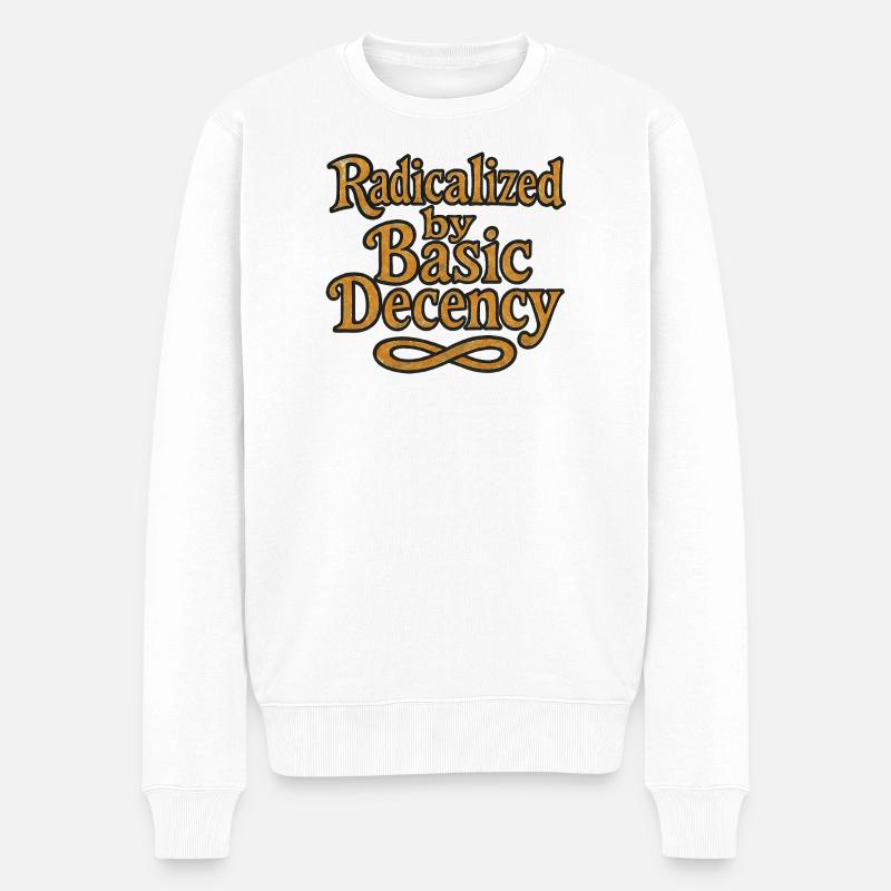 Radicalized by Basic Decency - Men's Premium Organic Jumper - white