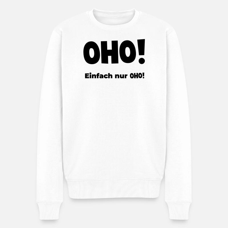 Oho - Männer Premium Bio Pullover - Weiß