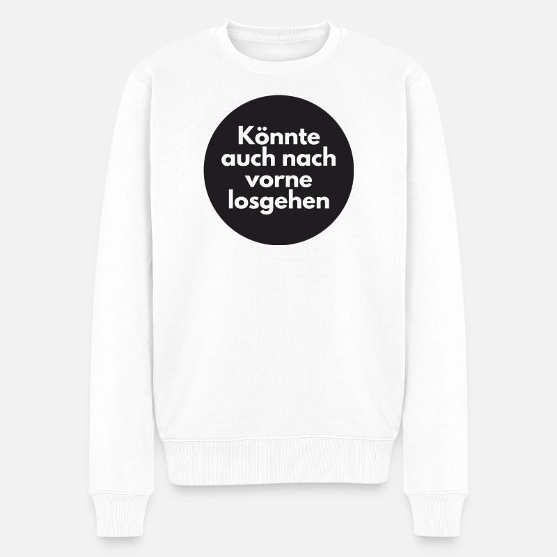 Könnte auch nach vorne losgehen - Männer Premium Bio Pullover - Weiß