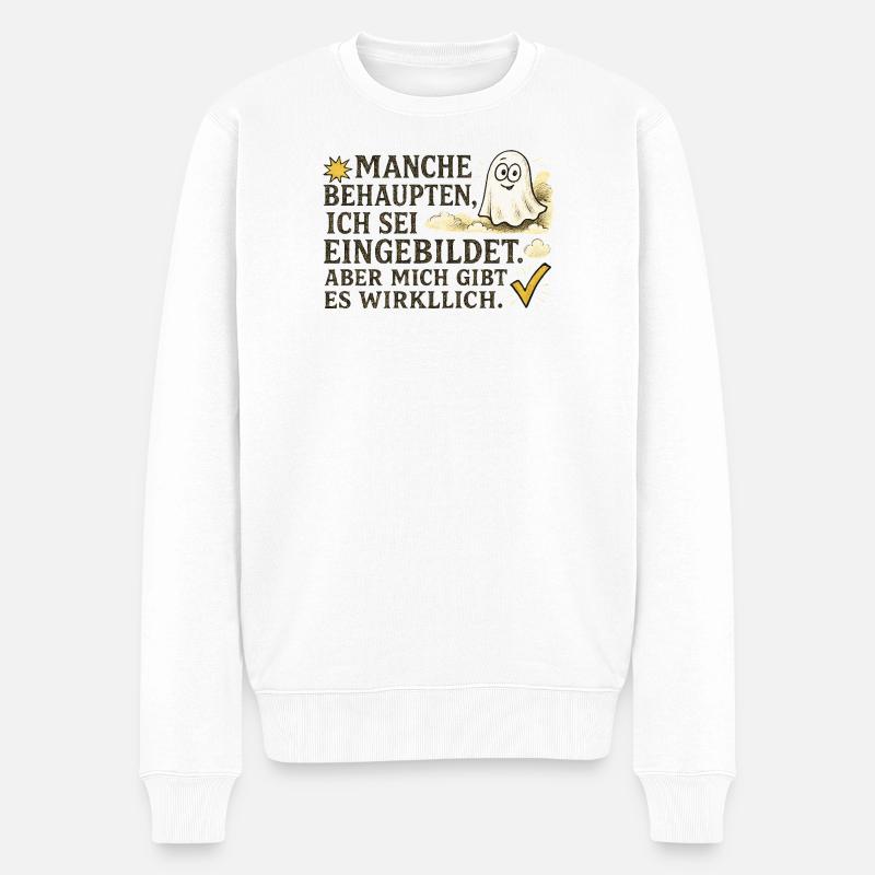 Manche behaupten, ich sei eingebildet - Männer Premium Bio Pullover - Weiß