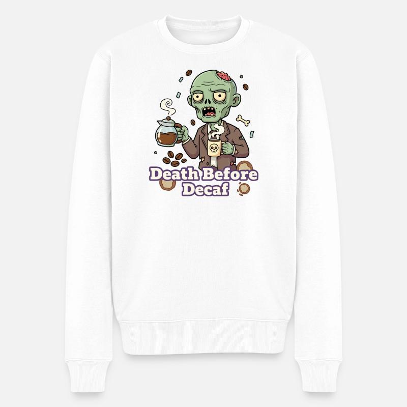 Zombie Kaffee Tod vor Decaf - Männer Premium Bio Pullover - Weiß