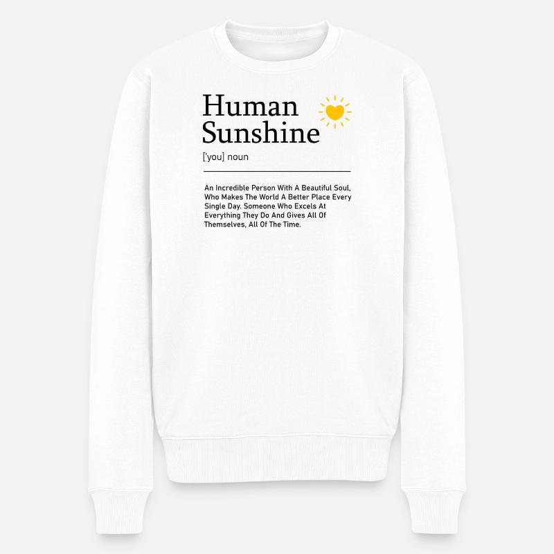 Soleil humain définition appréciation cadeau dire - Pull Premium bio Homme - blanc