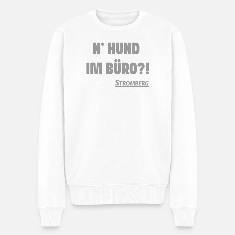 Stromberg Mit Spruch N' Hund Im Büro?! - Männer Premium Bio Pullover - Weiß