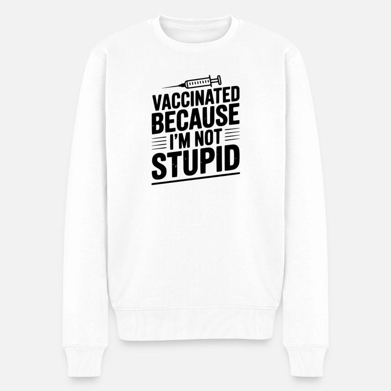 Geimpft, weil ich nicht dumm bin - Männer Premium Bio Pullover - Weiß