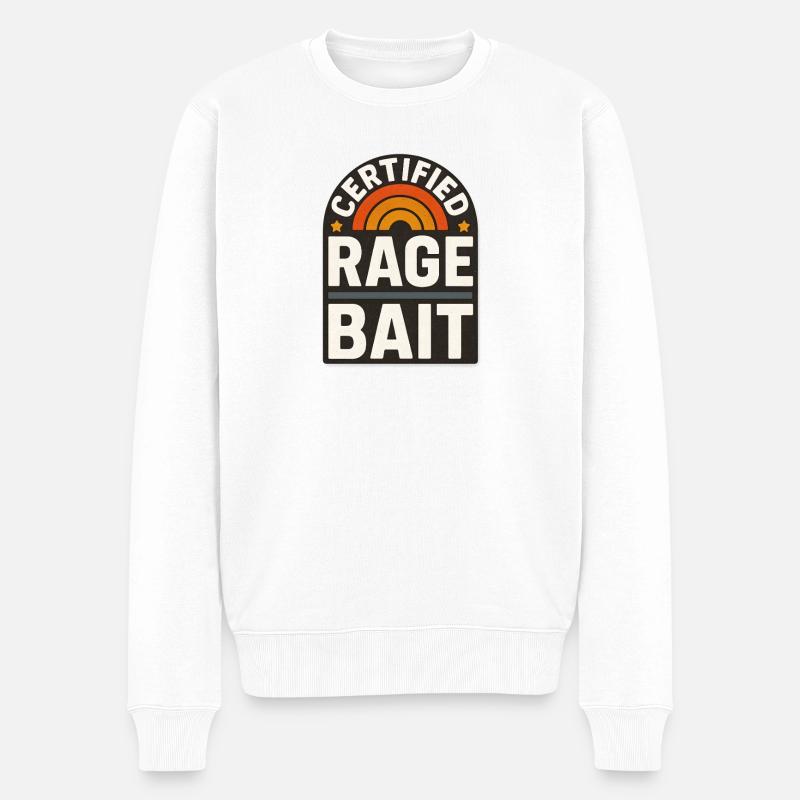 Rage Bait Patch Drôle de dicton - Pull Premium bio Homme - blanc