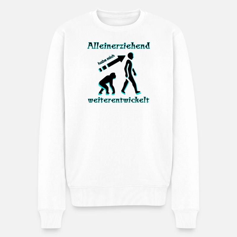 Alleinerziehend habe mich weiterentwickelt Spruch - Männer Premium Bio Pullover - Weiß