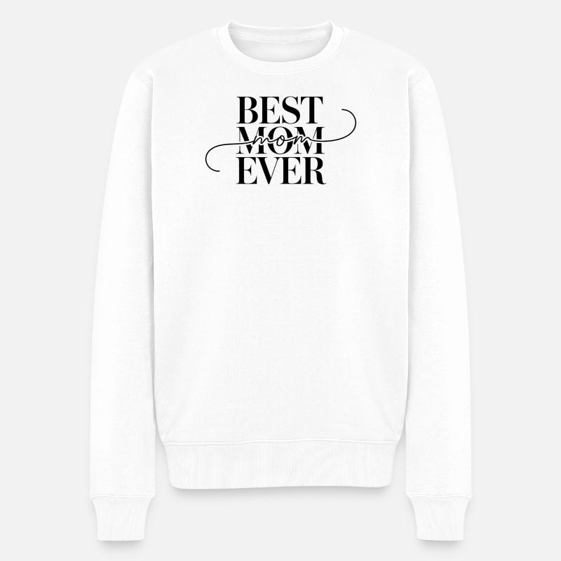 Best Mom Ever - Männer Premium Bio Pullover - Weiß