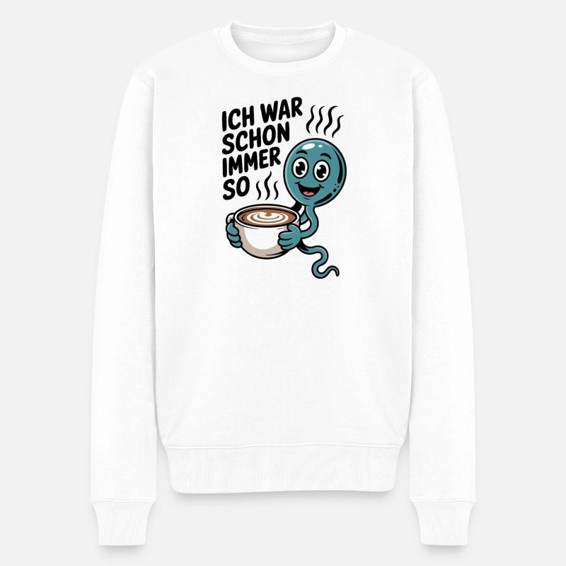 Ich war schon immer so Kaffeefreund - Männer Premium Bio Pullover - Weiß