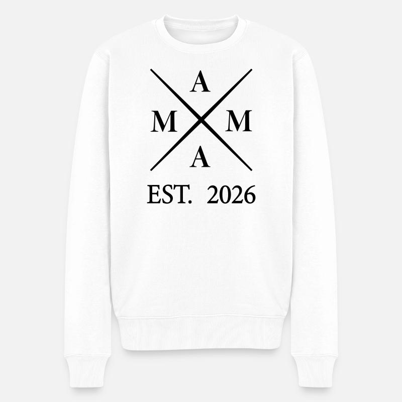 Mama EST 2026 - Männer Premium Bio Pullover - Weiß