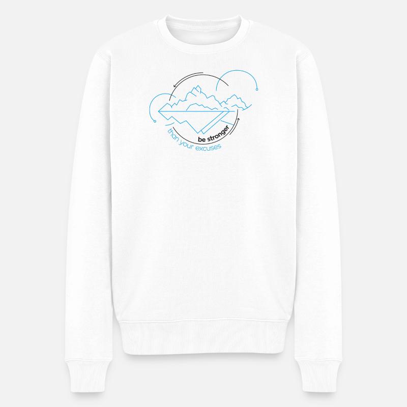 Be stronger than your excuses - Männer Premium Bio Pullover - Weiß