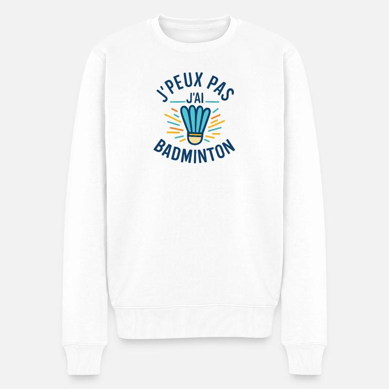 Ich kann nicht Badminton haben - Männer Premium Bio Pullover - Weiß