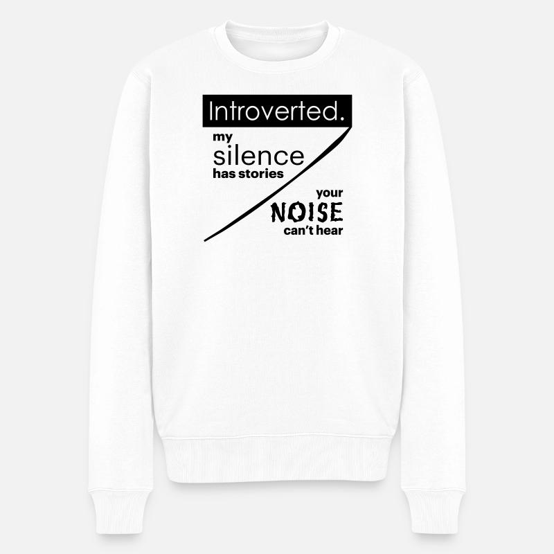 Introverti. Silence – bruit. - Pull Premium bio Homme - blanc