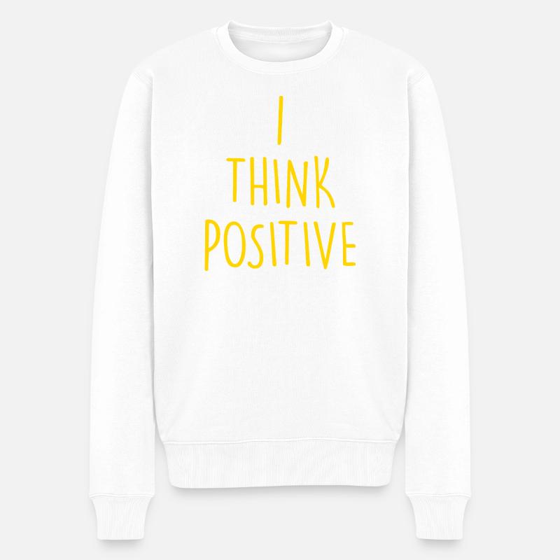 Je pense que c’est positif - Pull Premium bio Homme - blanc