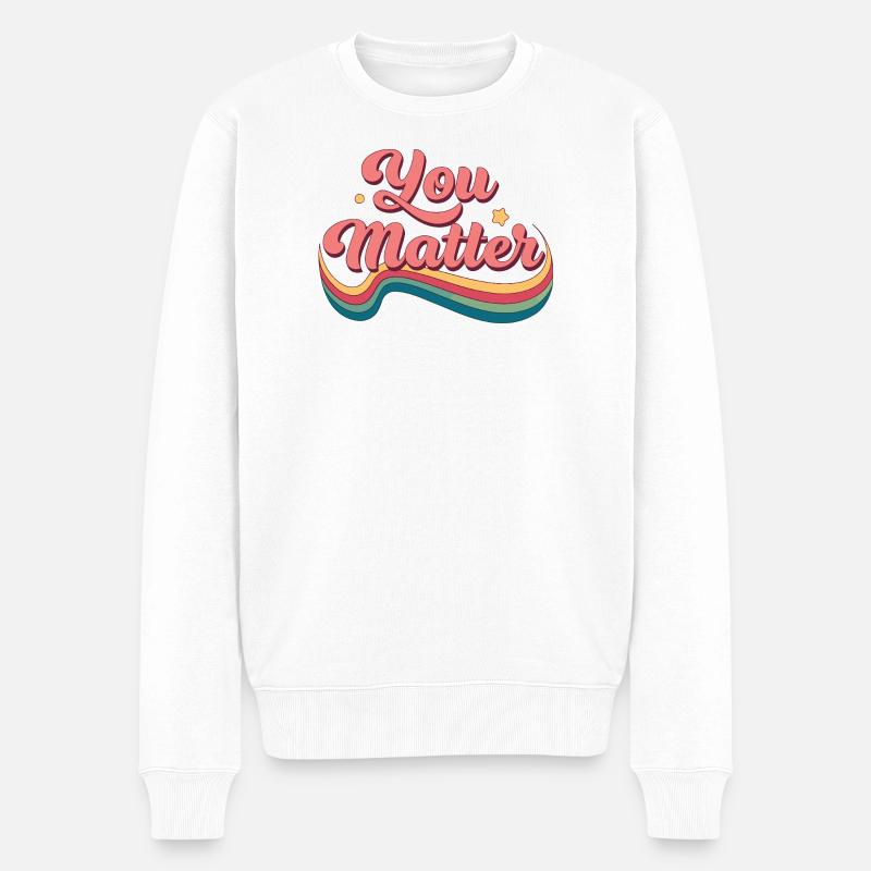 Du bist immer wichtig, Regenbogen - Männer Premium Bio Pullover - Weiß