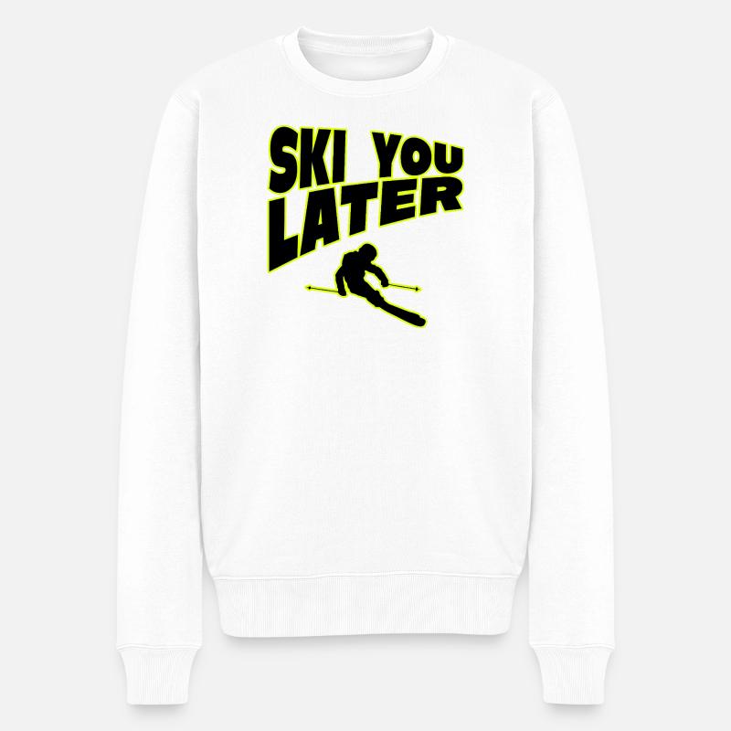 Ski You Later Skier Design - Pull Premium bio Homme - blanc