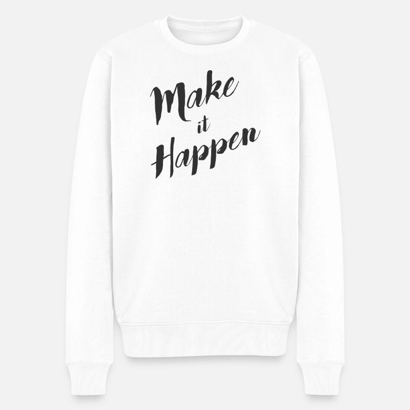 make_it_happen - Pull Premium bio Homme - blanc
