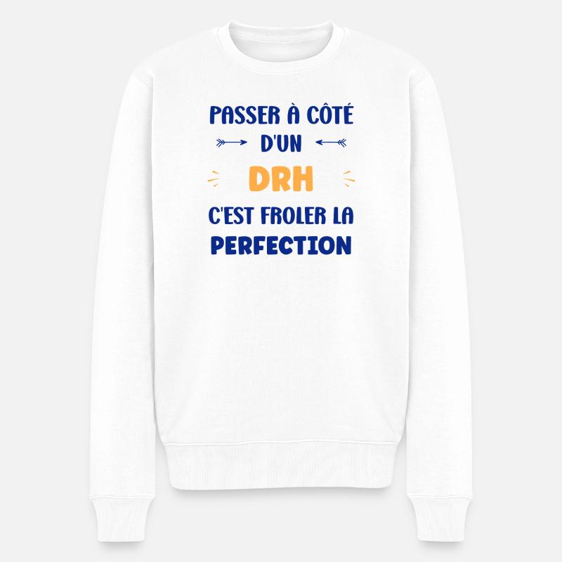 Passer à côté d’un DRH : Perfection - Pull Premium bio Homme - blanc