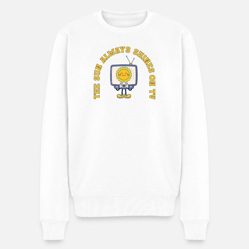 The Sun Always Shines On TV Retro Spruch - Männer Premium Bio Pullover - Weiß