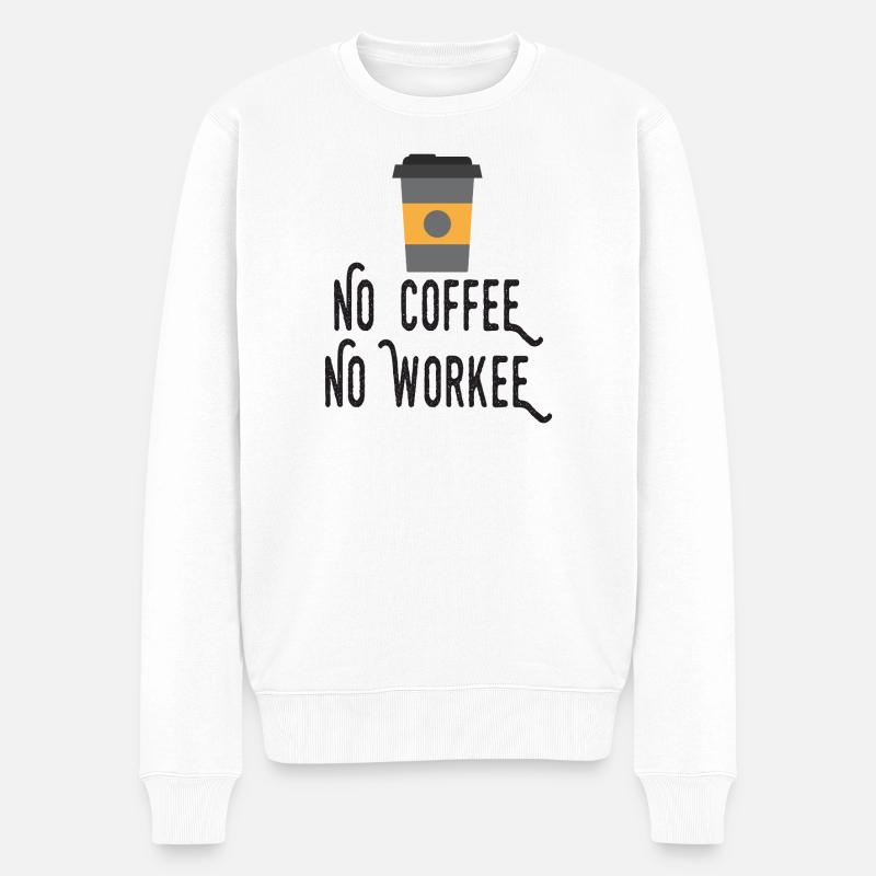 Kein Kaffee, kein Workee - Männer Premium Bio Pullover - Weiß