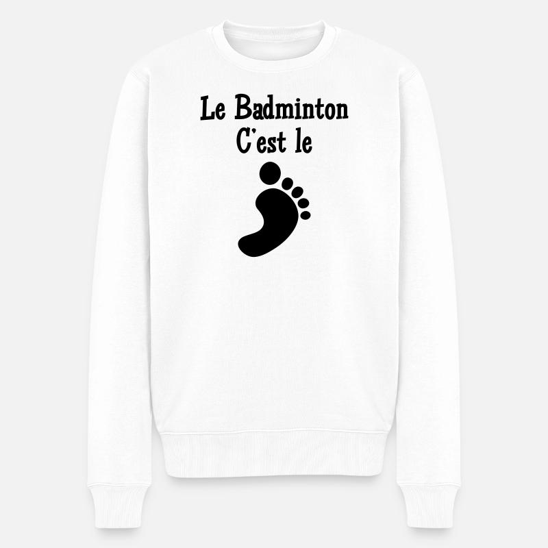 Le Badminton c'est le Pied - Pull Premium bio Homme - blanc