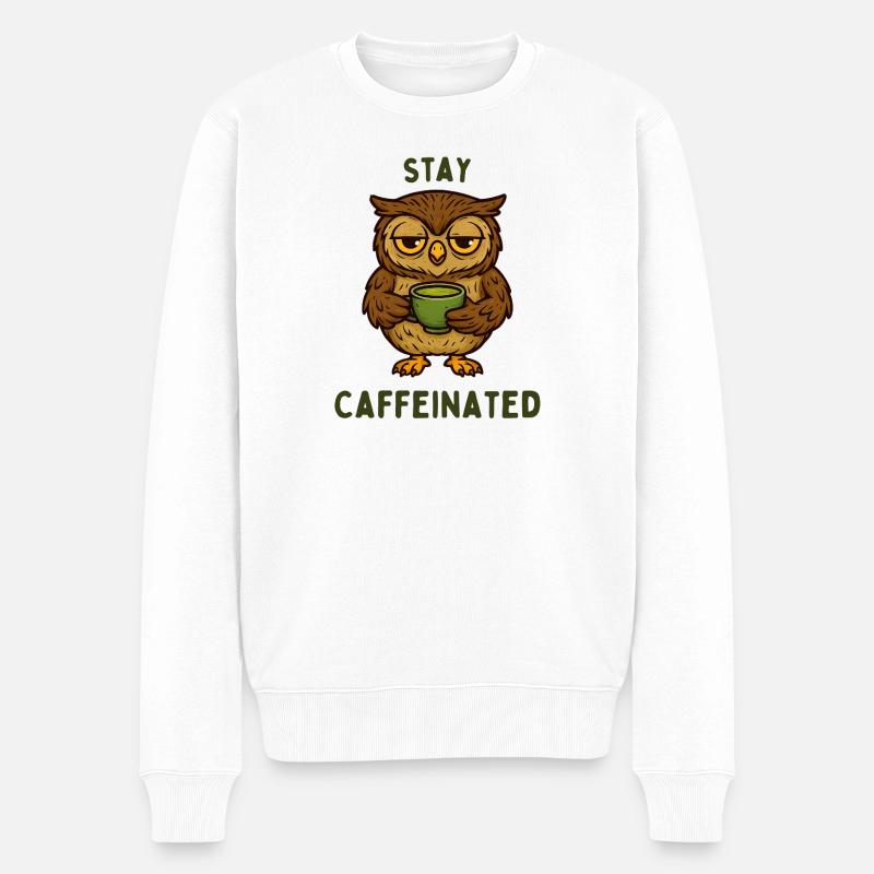Bleib Kaffeiniert – Eulenmotiv - Männer Premium Bio Pullover - Weiß