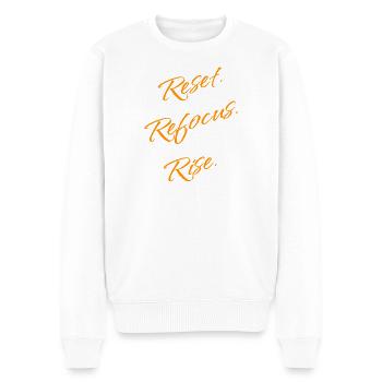 Reset. Refocus. Rise. – Motivation Statement - Men's Premium Organic Jumper - white - Front - Thijin (182cm)