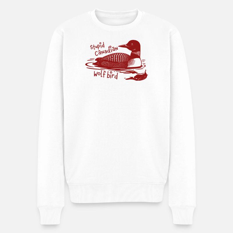 Stupid Canadian Wolf Bird Funny Loon Humor - Männer Premium Bio Pullover - Weiß