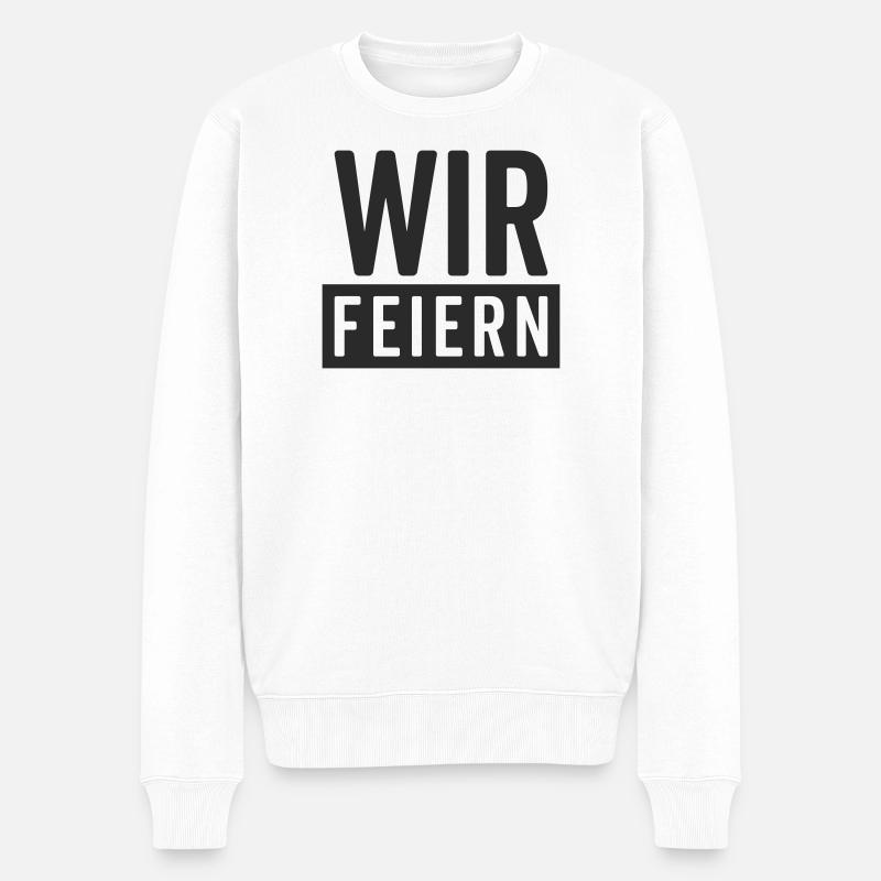 Wir feiern – Party Motiv  - Männer Premium Bio Pullover - Weiß