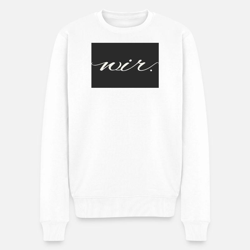 wir. – modernes Liebesstatement Shirt - Männer Premium Bio Pullover - Weiß