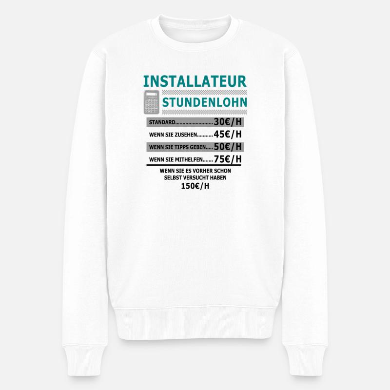 Installateur Stundenlohn - Männer Premium Bio Pullover - Weiß