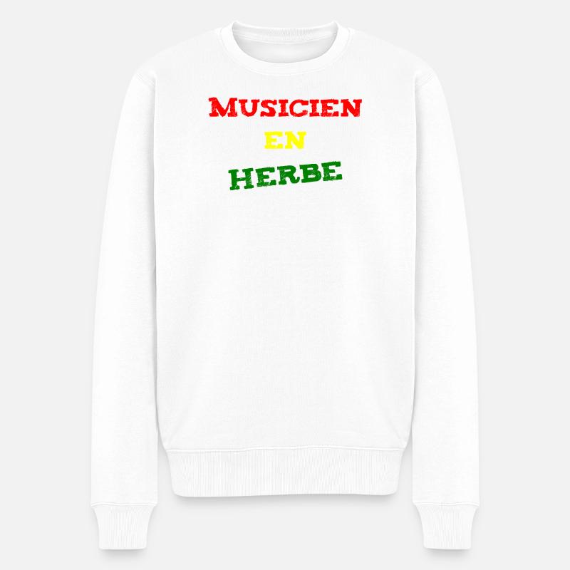 MUSICIEN EN HERBE ! (reggae, ska, dub) - Pull Premium bio Homme - blanc