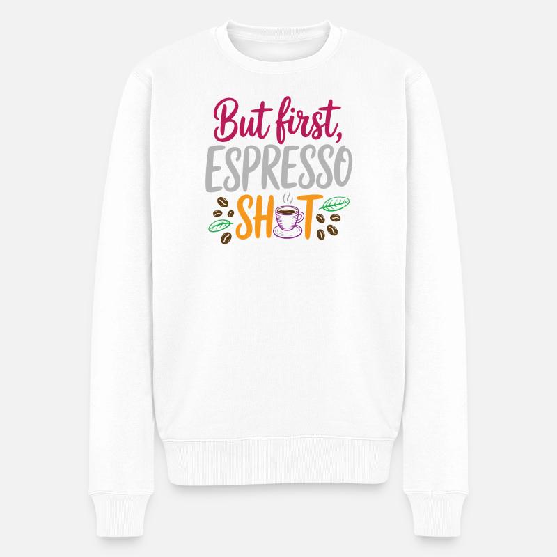 Aber erster Espresso-Shot - Männer Premium Bio Pullover - Weiß