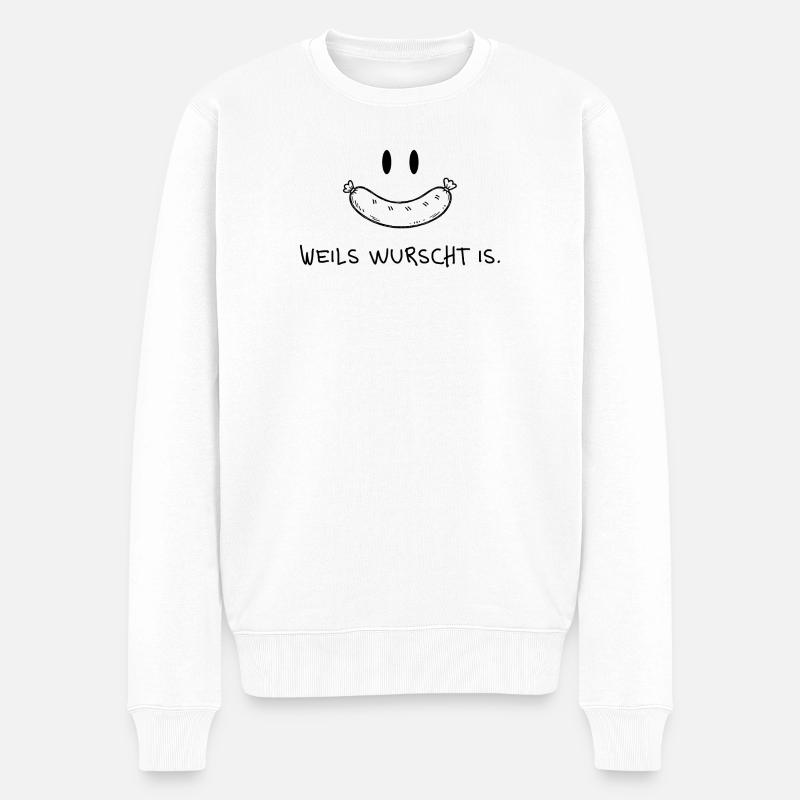 Weils wurscht is – Lustiger Dialekt Spruch - Männer Premium Bio Pullover - Weiß