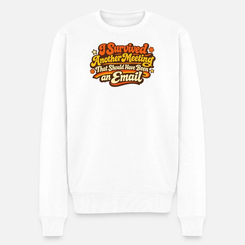 Email Büro Lustige Witzige Sprüche - Männer Premium Bio Pullover - Weiß